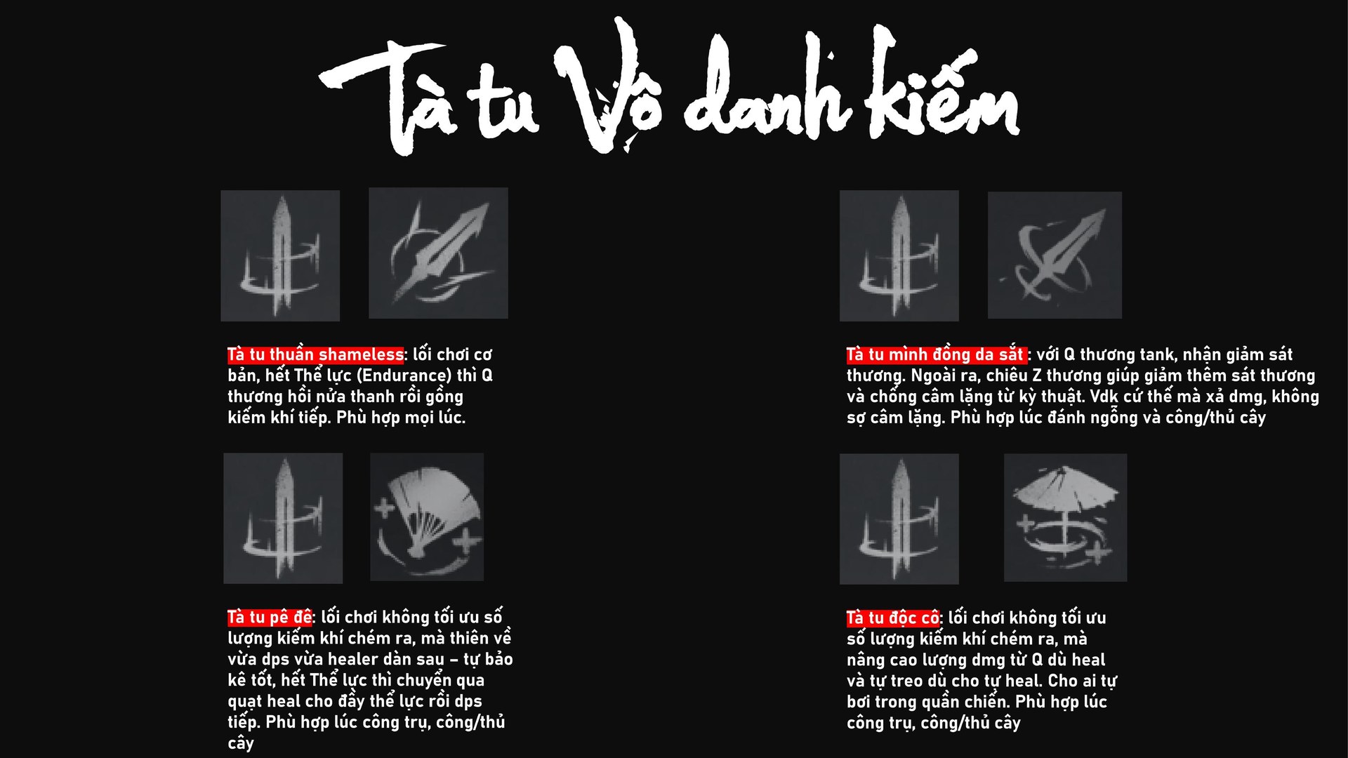 Bốn biến thể lối chơi Tà Tu Vô Danh Kiếm